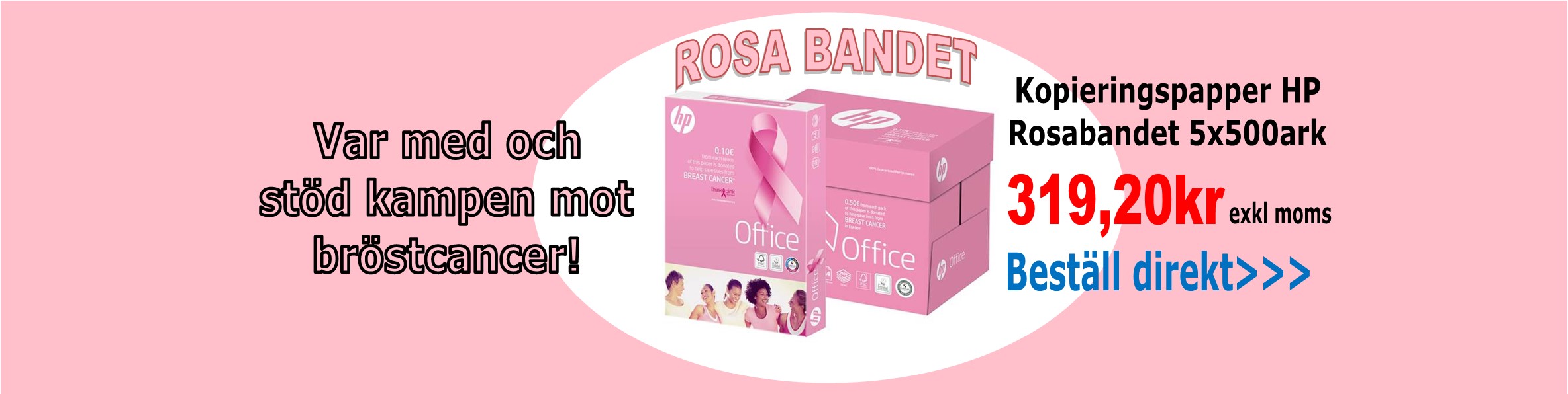 HP Rosa bandet